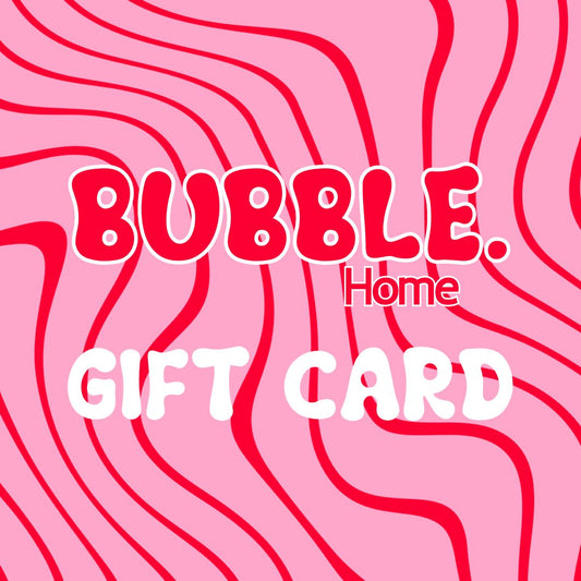 Bubble. Home eGift Card